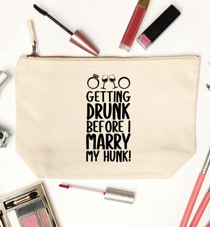 Getting drunk before I marry my hunk natural makeup bag