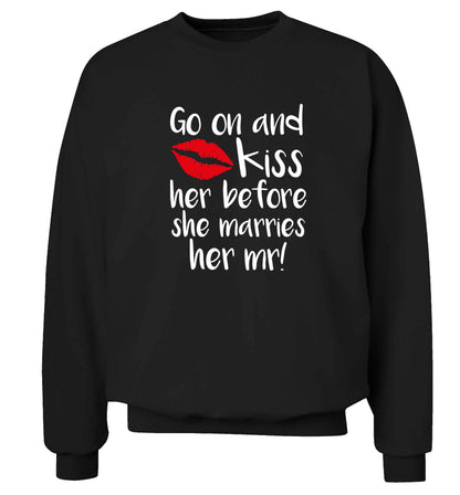 Kiss her before she marries her mr! adult's unisex black sweater 2XL
