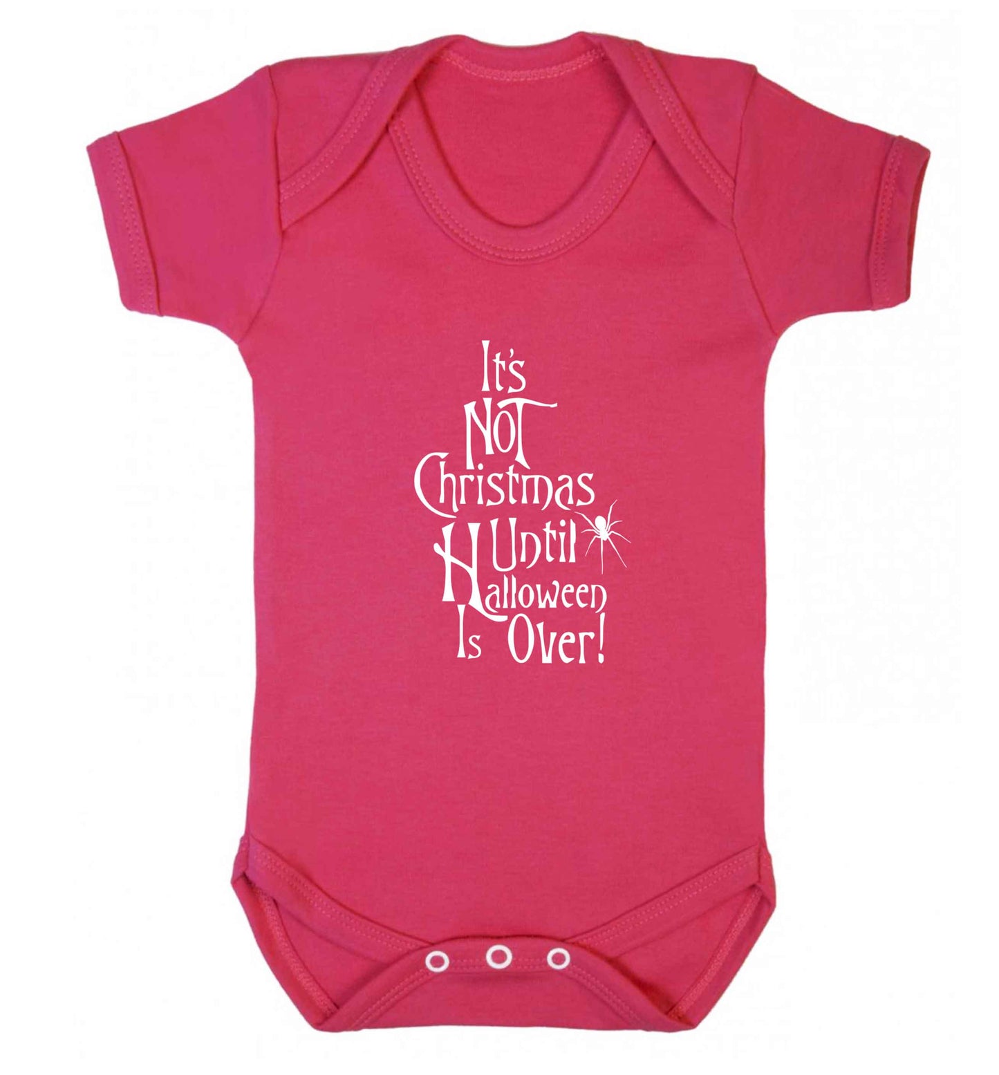 It's not Christmas until Halloween is over baby vest dark pink 18-24 months
