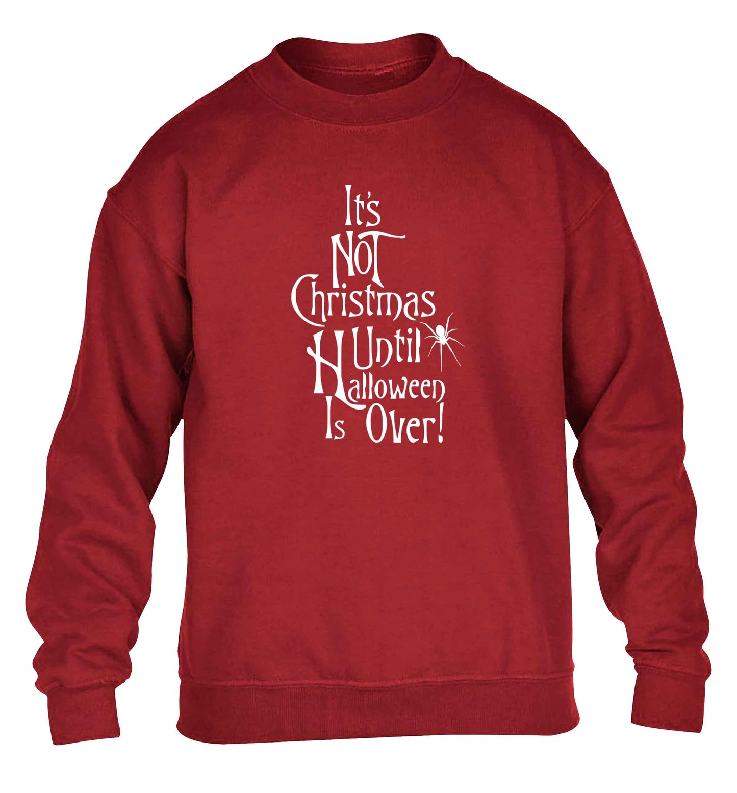 It's not Christmas until Halloween is over children's grey sweater 12-13 Years