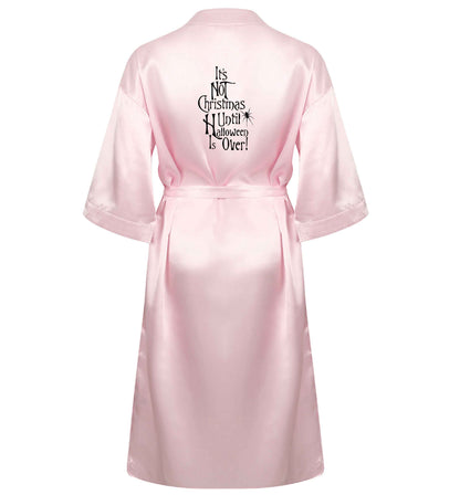 It's not Christmas until Halloween is over XL/XXL pink ladies dressing gown size 16/18