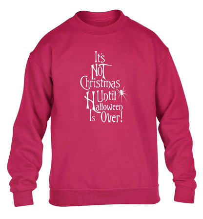 It's not Christmas until Halloween is over children's pink sweater 12-13 Years