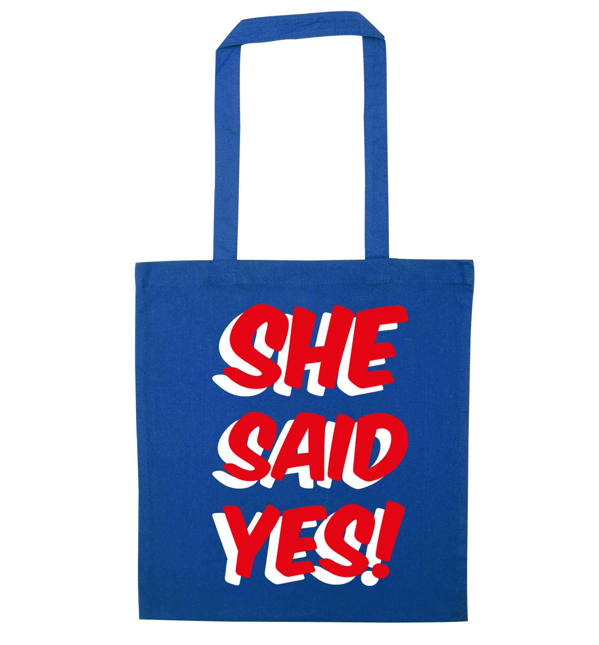 She said yes blue tote bag