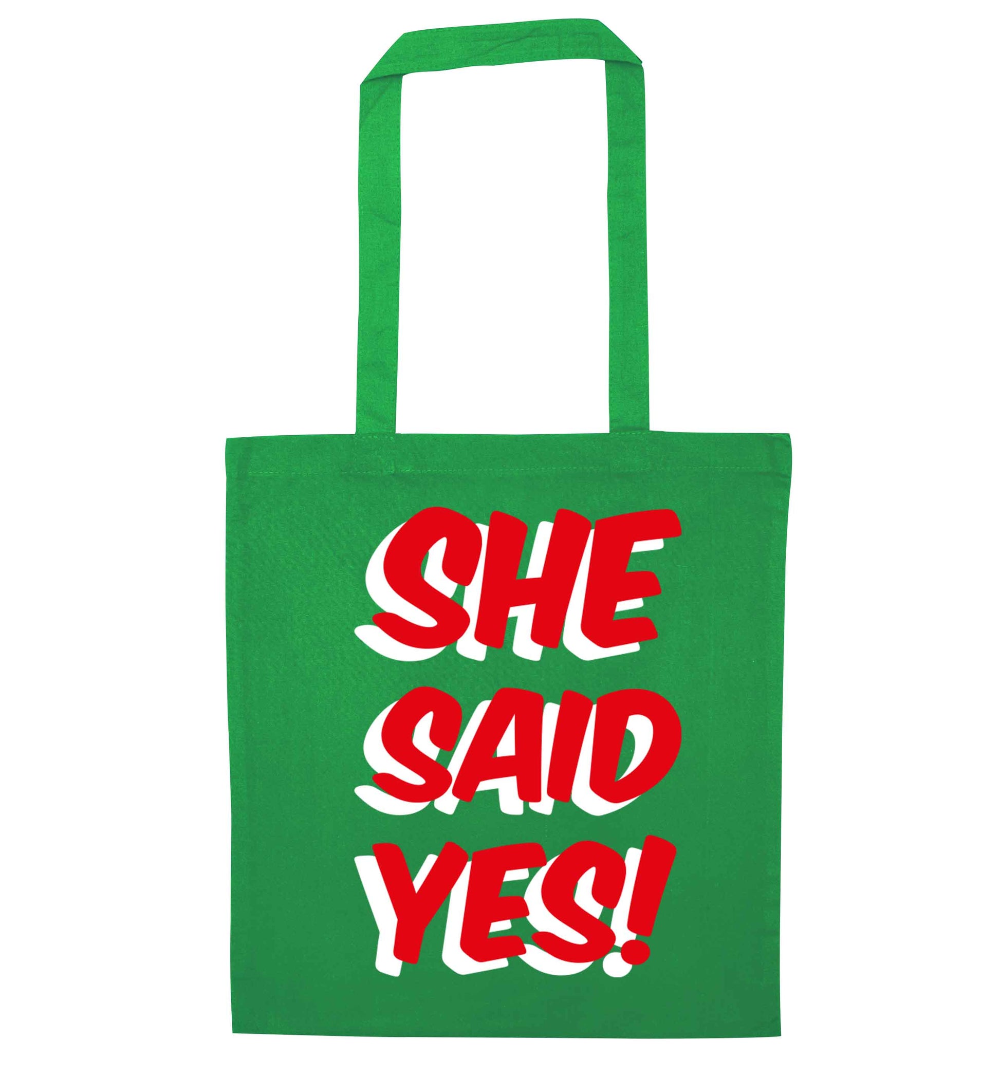 She said yes green tote bag