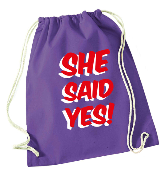 She said yes purple drawstring bag