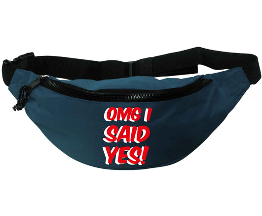 Omg I said yes | Recycled polyester bumbag
