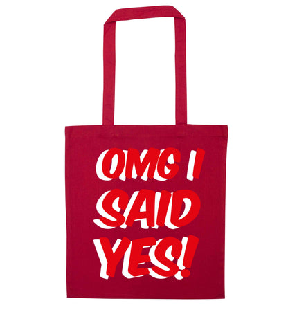 Omg I said yes red tote bag