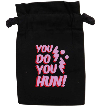 You do you hun | XS - L | Pouch / Drawstring bag / Sack | Organic Cotton | Bulk discounts available!
