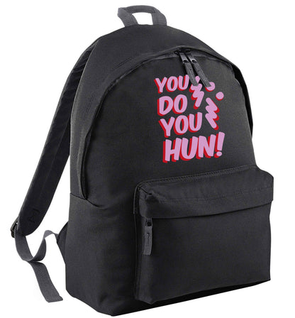 You do you hun | Children's backpack