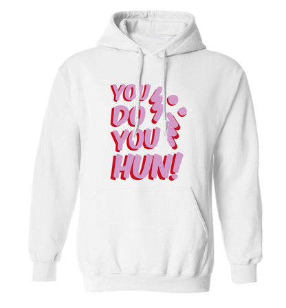 You do you hun adults unisex white hoodie 2XL