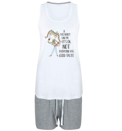 If you don't like me it's ok not everyone has good taste illustration size XL women's pyjama shorts set in pink 