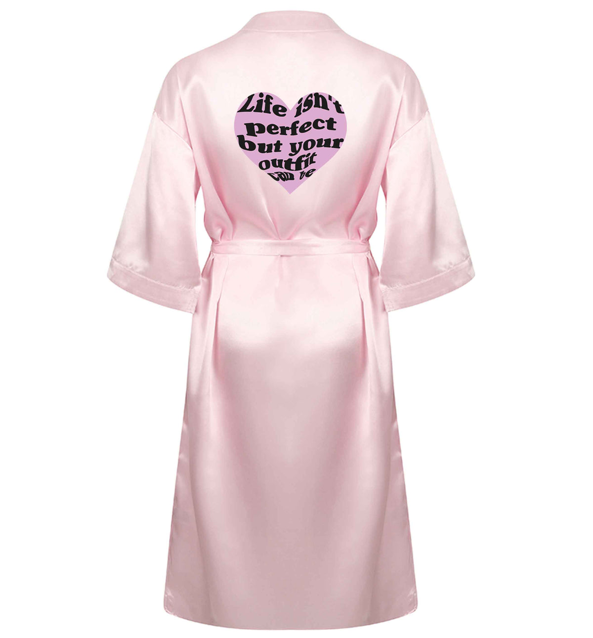 Life isn't perfect but your outfit can be XL/XXL pink  ladies dressing gown size 16/18
