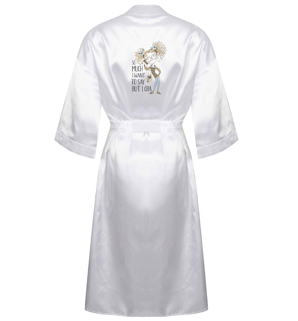 So much I want to say I cba illustration XL/XXL white ladies dressing gown size 16/18