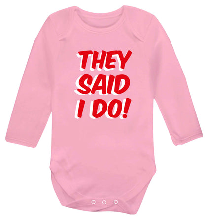 They said I do baby vest long sleeved pale pink 6-12 months