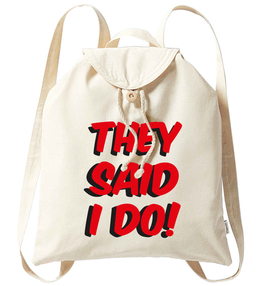 They said I do organic cotton backpack tote with wooden buttons in natural