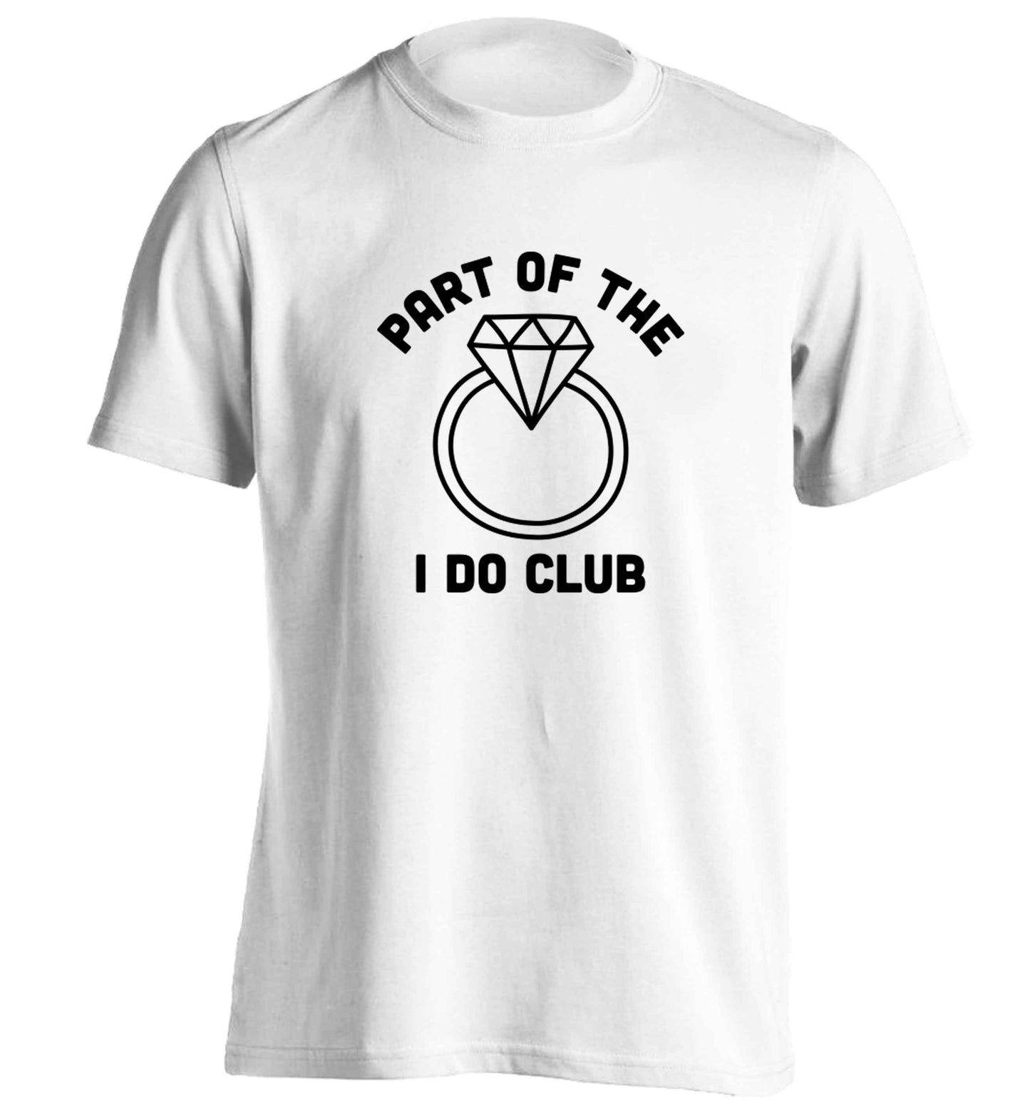 Part of the I do club adults unisex white Tshirt 2XL