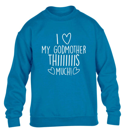 I love my Godmother this much children's blue sweater 12-13 Years