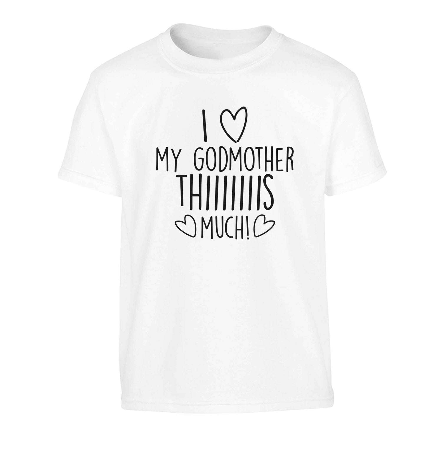 I love my Godmother this much Children's white Tshirt 12-13 Years