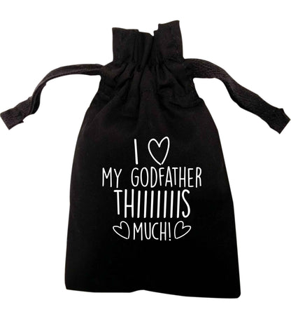 I love my Godfather this much | XS - L | Pouch / Drawstring bag / Sack | Organic Cotton | Bulk discounts available!