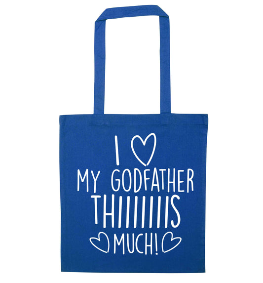 I love my Godfather this much blue tote bag