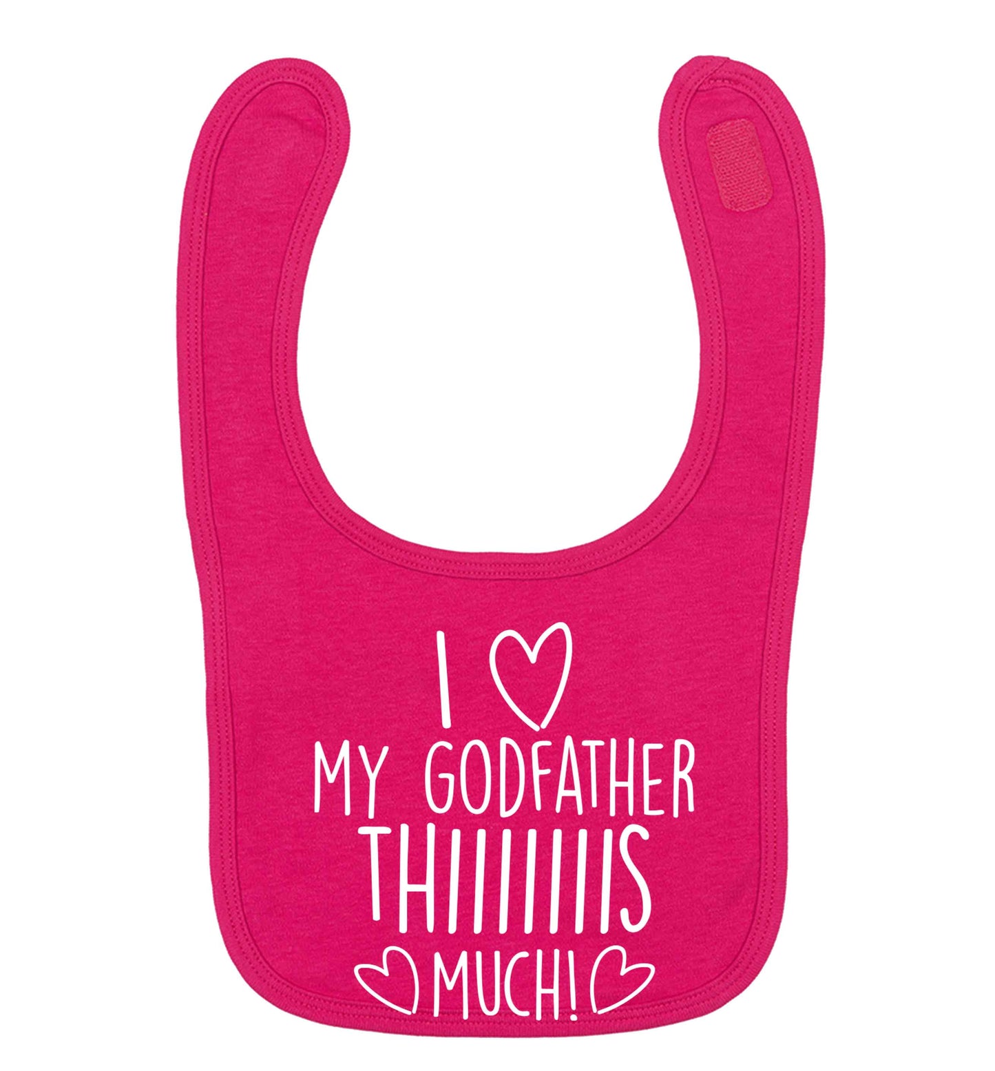 I love my Godfather this much dark pink baby bib