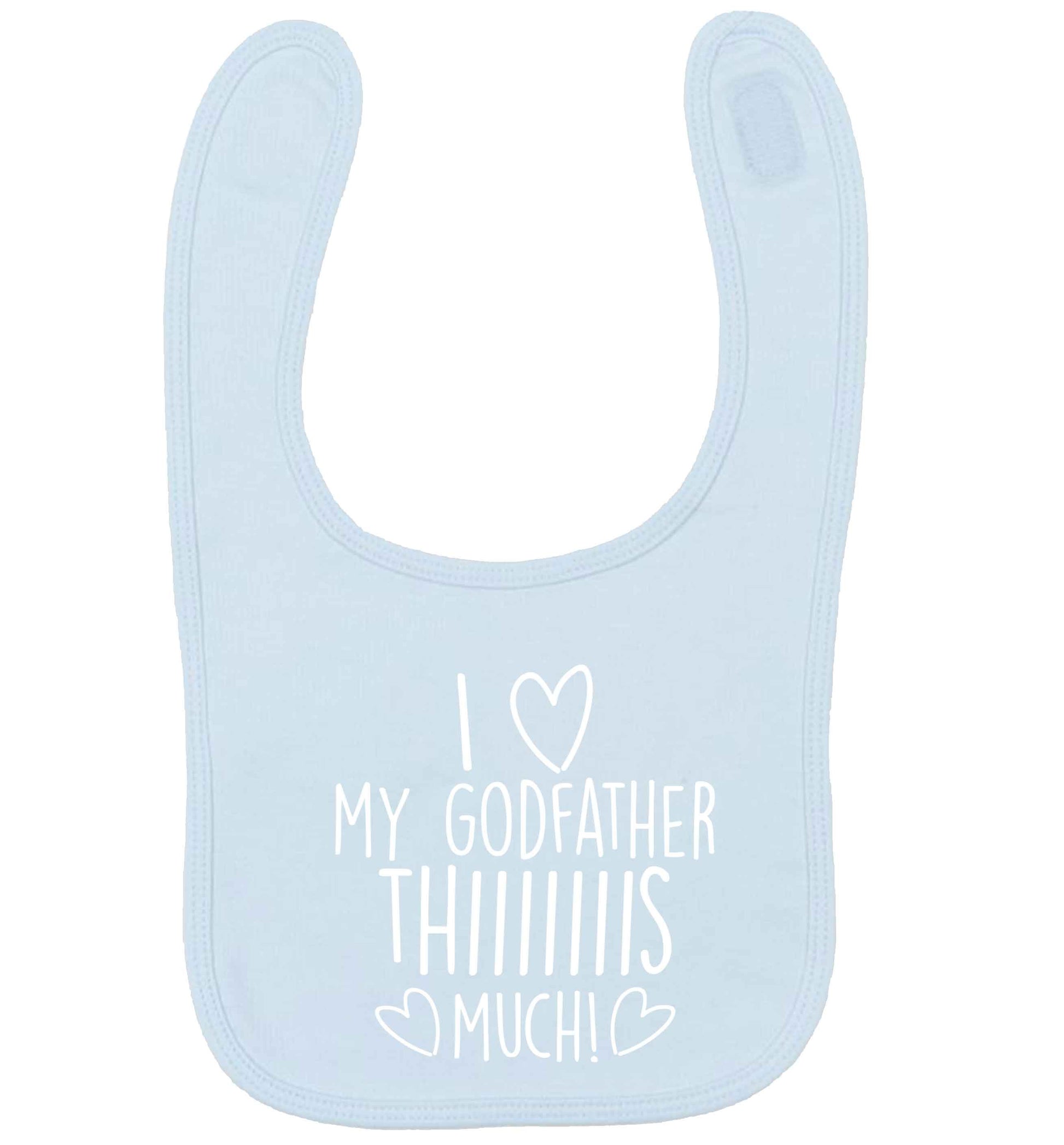 I love my Godfather this much pale blue baby bib