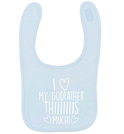 I love my Godfather this much pale blue baby bib