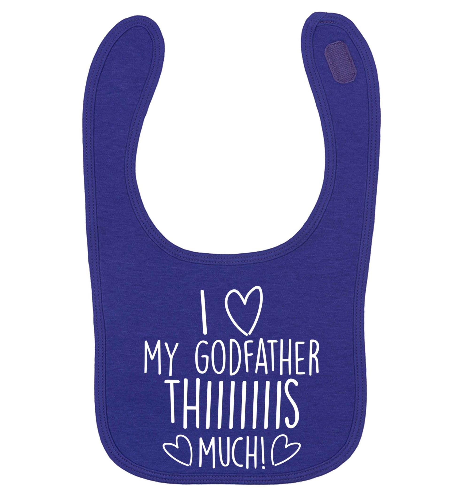 I love my Godfather this much | baby bib