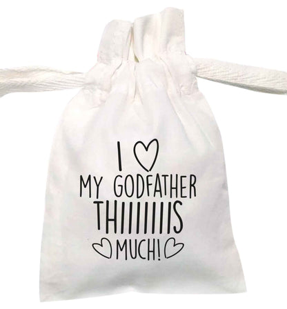 I love my Godfather this much | XS - L | Pouch / Drawstring bag / Sack | Organic Cotton | Bulk discounts available!