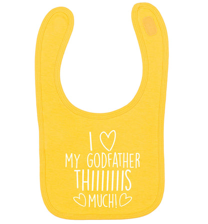 I love my Godfather this much yellow baby bib