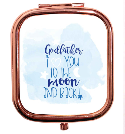 Godfather I love you to the moon and back rose gold square pocket mirror