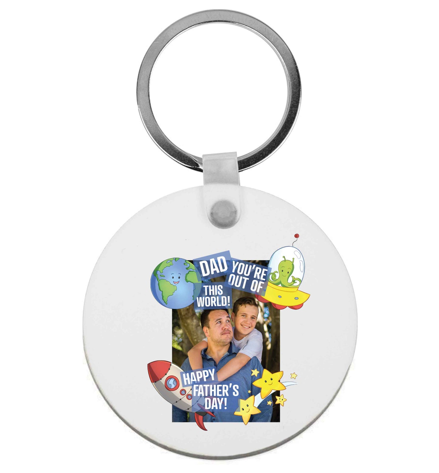 Dad you're out of this world happy Father's day! | Keyring