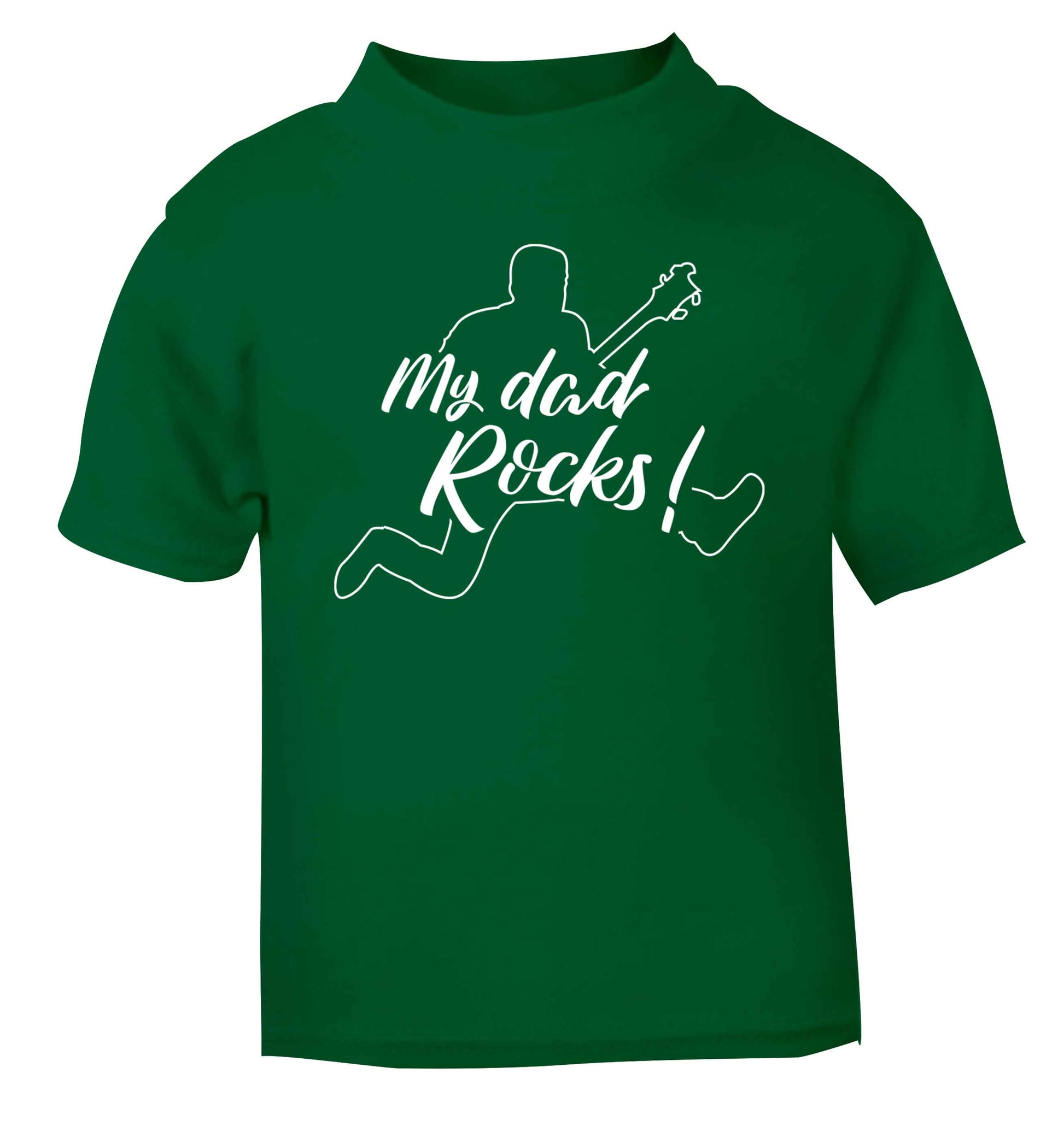 My Dad rocks green baby toddler Tshirt 2 Years