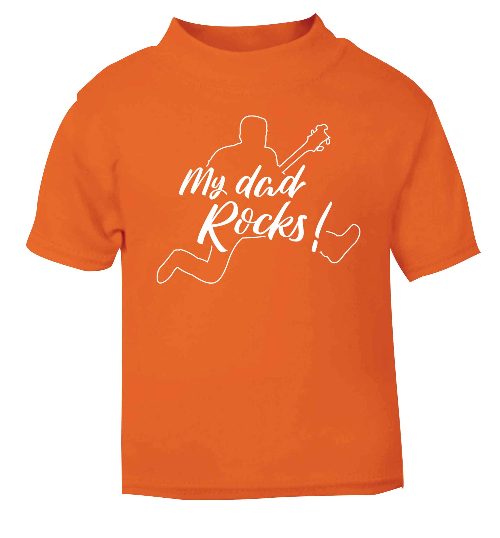 My Dad rocks orange baby toddler Tshirt 2 Years