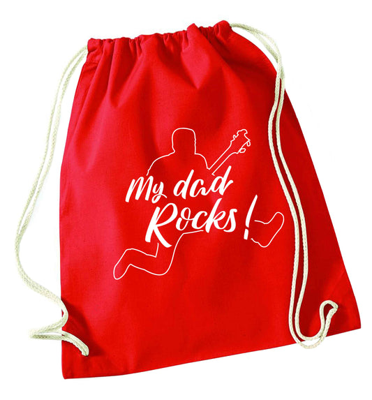 My Dad rocks red drawstring bag 