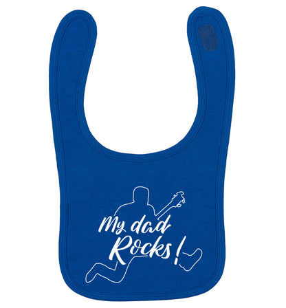 My Dad rocks royal blue baby bib