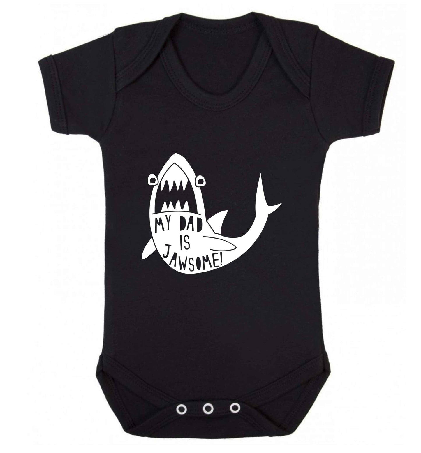 My Dad is jawsome baby vest black 18-24 months
