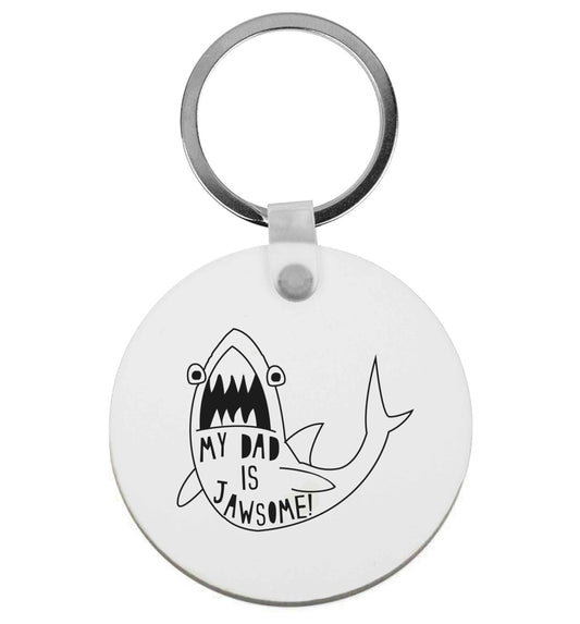 My Dad is jawsome | Keyring