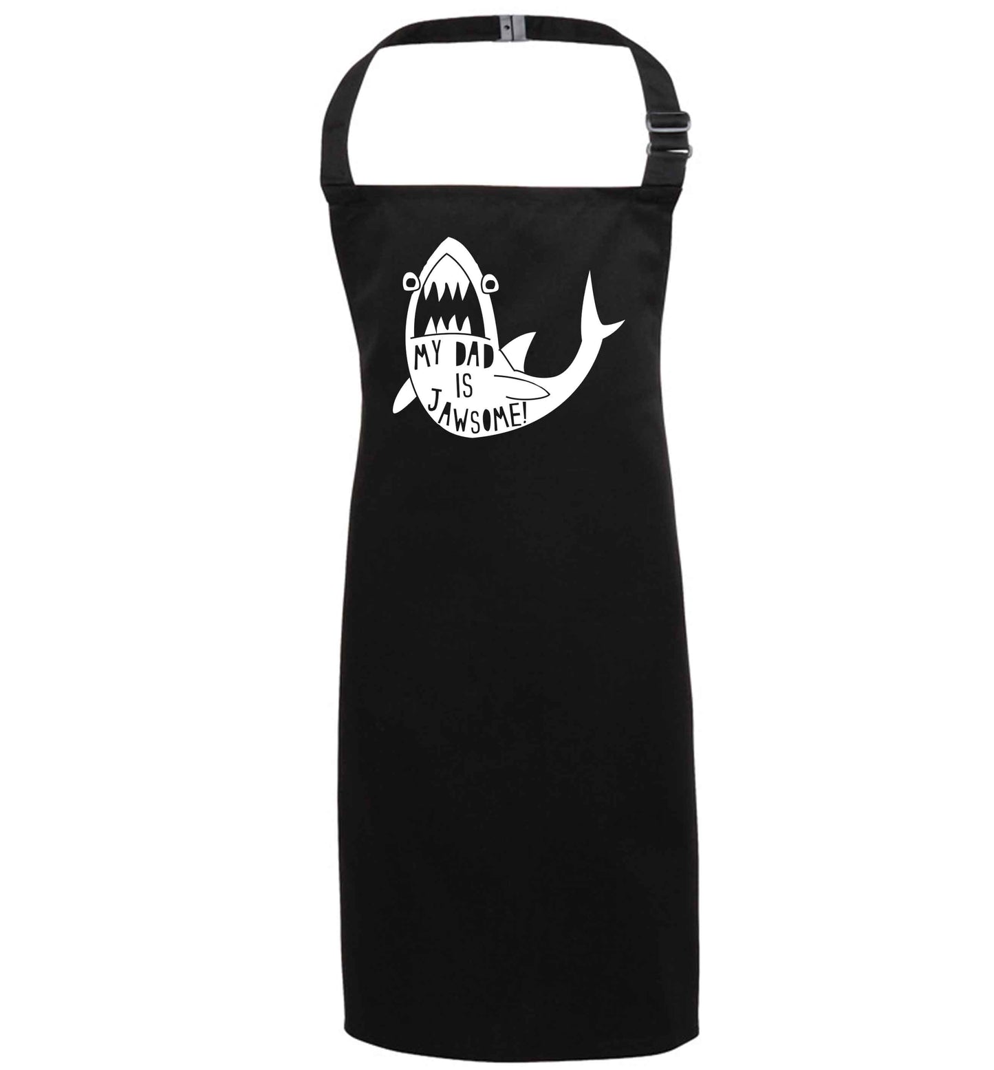My Dad is jawsome black apron 7-10 years