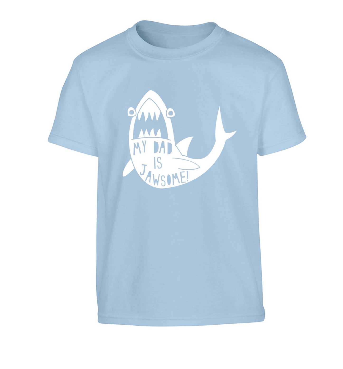 My Dad is jawsome Children's light blue Tshirt 12-13 Years