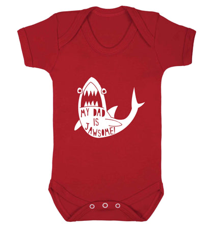 My Dad is jawsome baby vest red 18-24 months
