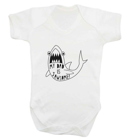 My Dad is jawsome baby vest white 18-24 months