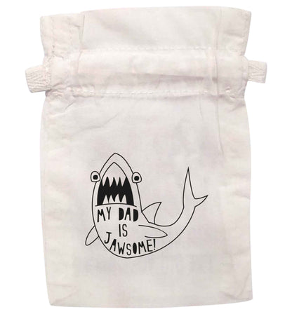My Dad is jawsome | XS - L | Pouch / Drawstring bag / Sack | Organic Cotton | Bulk discounts available!