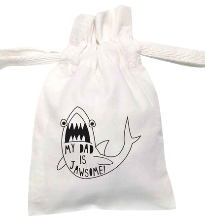 My Dad is jawsome | XS - L | Pouch / Drawstring bag / Sack | Organic Cotton | Bulk discounts available!