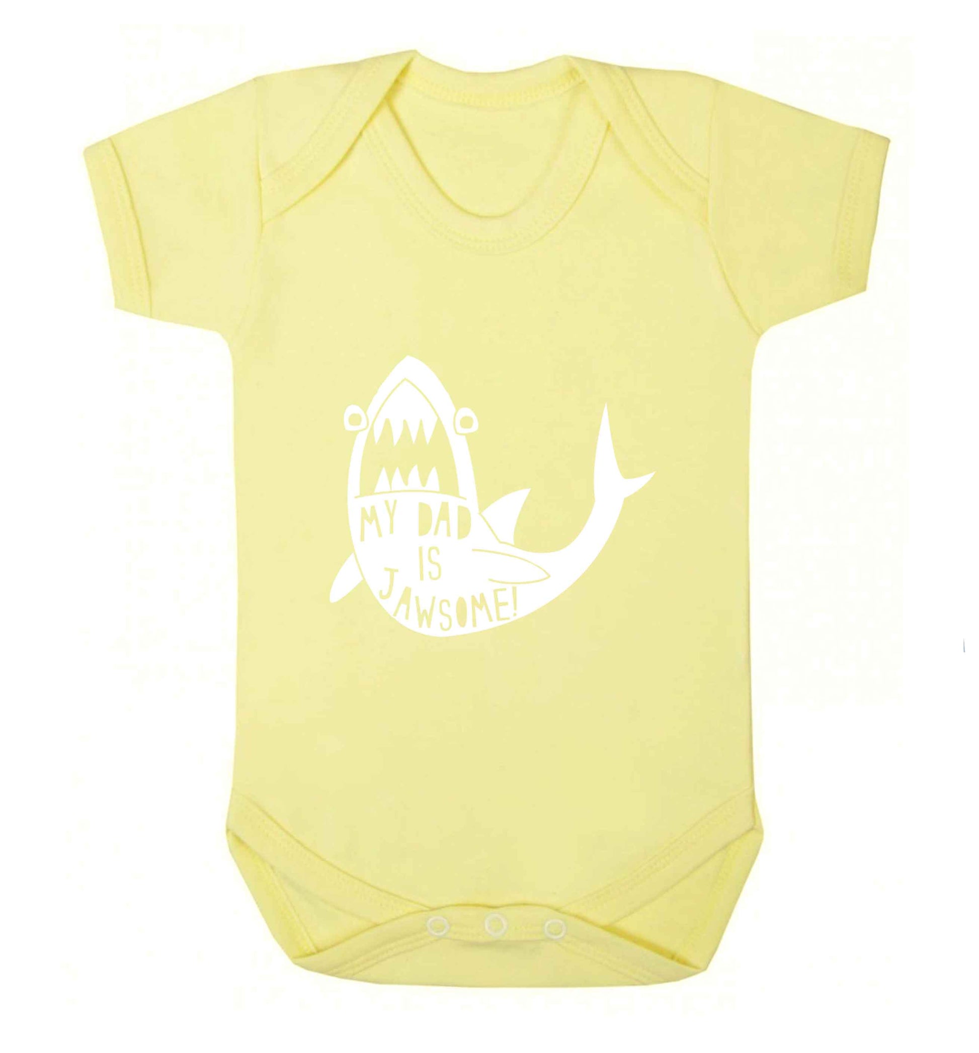 My Dad is jawsome baby vest pale yellow 18-24 months