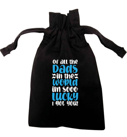 I'm as lucky as can be the worlds greatest dad belongs to me! | XS - L | Pouch / Drawstring bag / Sack | Organic Cotton | Bulk discounts available!