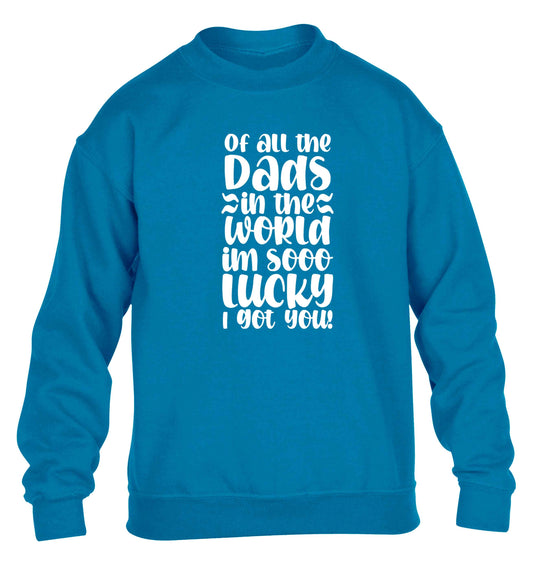 I'm as lucky as can be the worlds greatest dad belongs to me! children's blue sweater 12-13 Years