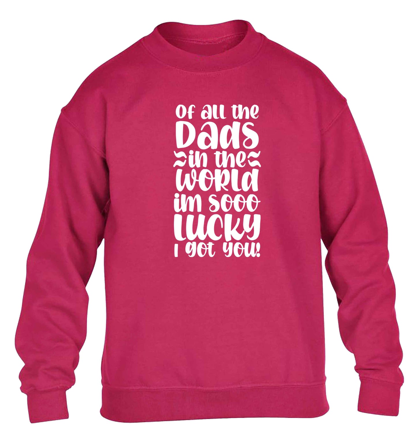 I'm as lucky as can be the worlds greatest dad belongs to me! children's pink sweater 12-13 Years