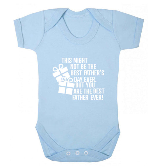 It might not be the best Father's Day ever but you are the best father ever! baby vest pale blue 18-24 months