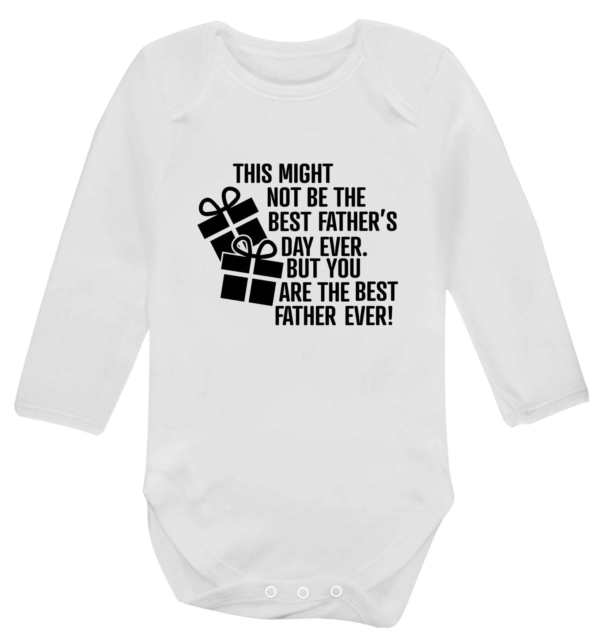 It might not be the best Father's Day ever but you are the best father ever! baby vest long sleeved white 6-12 months